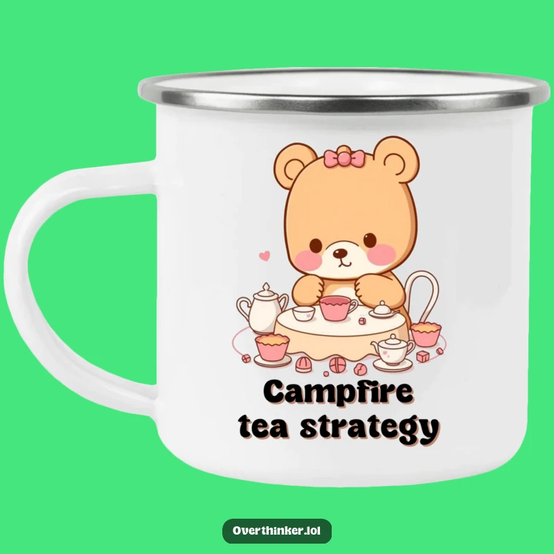 Funny Kawaii Bear Camping Mug: Tea Party Plans, Humorous Outdoor Planning Gift