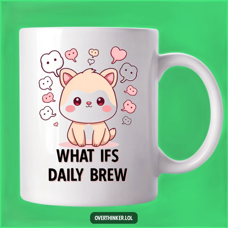 Funny What If Kawaii Mug: Cute Animal Pondering Possibilities, Perfect Funny Gift