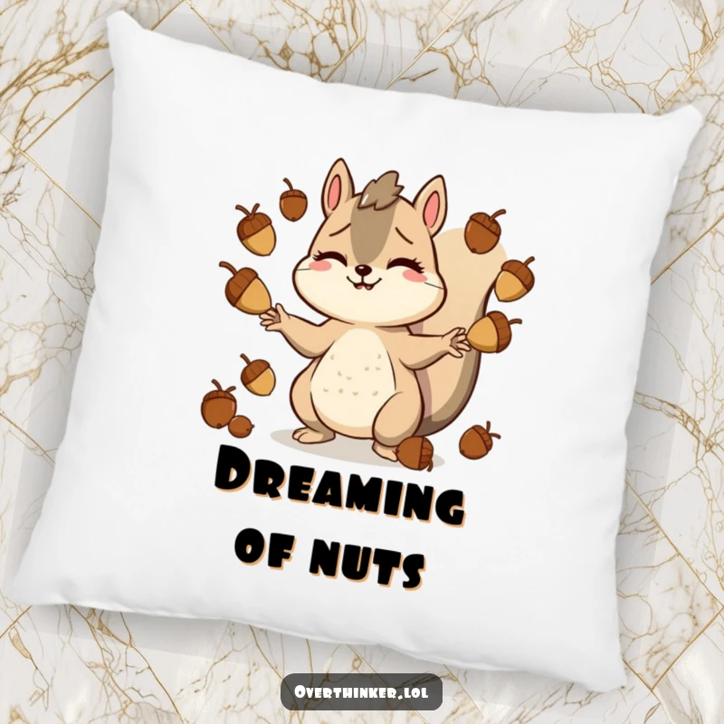 Funny pillow featuring a smiling but stressed squirrel character juggling many acorns, providing comfort and a chuckle.