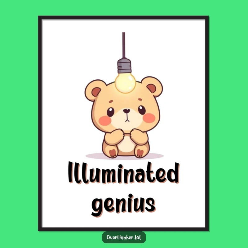 Funny Bear Idea Art Print: Hilarious Digital Decor for Inspiration