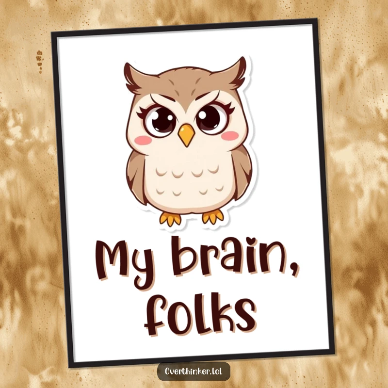 Funny Owl Digital Art print of a small owl character with wide, questioning eyes and a furrowed brow, adding humorous contemplation.