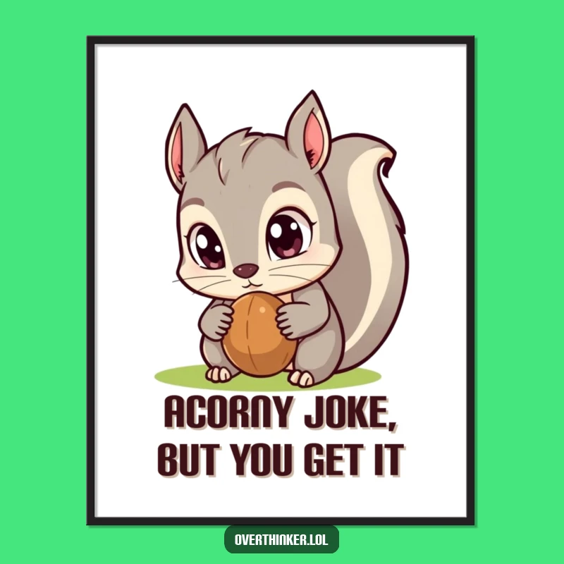 Free Printable Kawaii Squirrel Wall Art - Intense Nut Focus Funny Downloadable Decor!