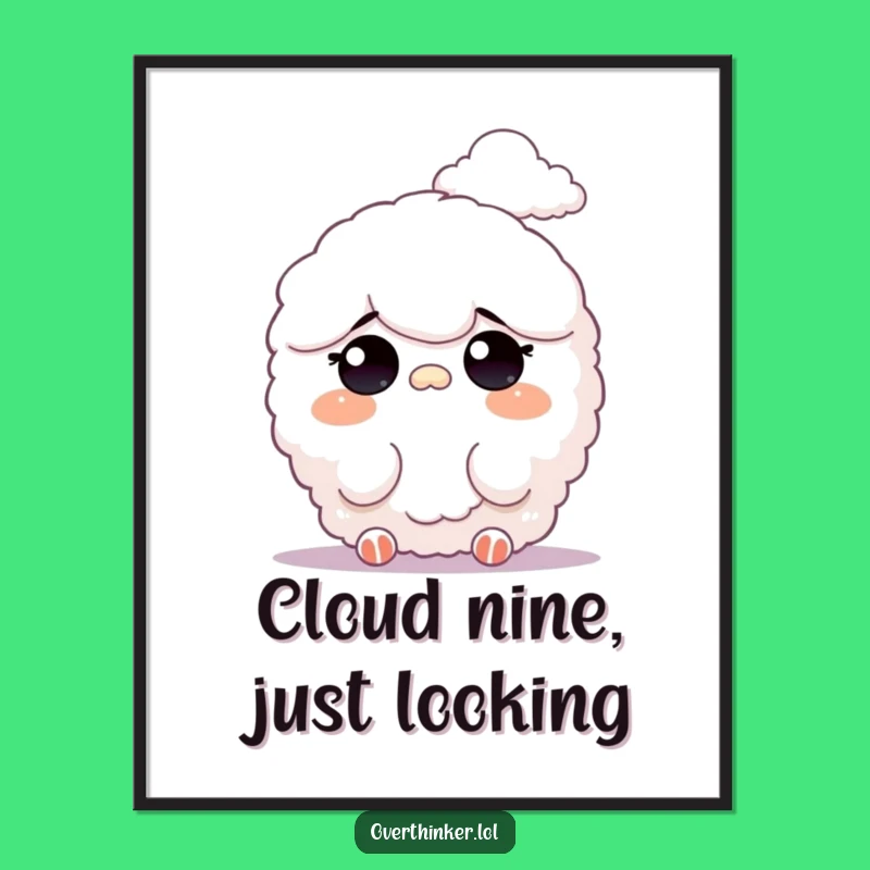Funny Free Printable Wall Art: Cloud Gazing Serenity, Quirky Decor Downloadable Design
