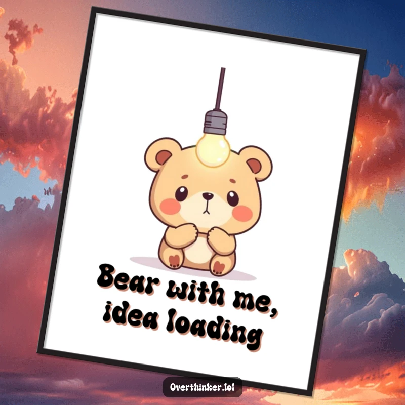 Funny Free Printable Wall Art: Bear character staring intently at a single, blinking lightbulb. Intellectual humor downloadable art.