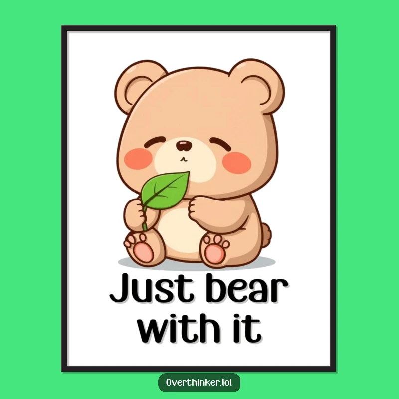 Funny Free Printable Wall Art: Kawaii Bear Leaf Meditation, Downloadable Quirky Decor