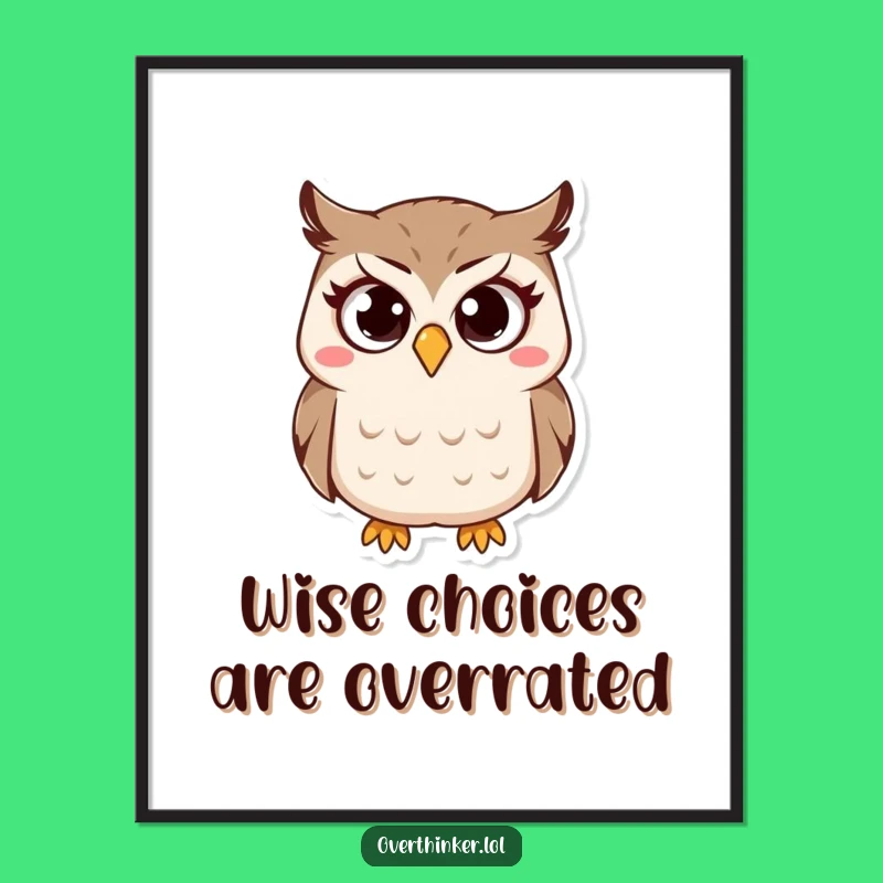 Funny Free Printable Owl Wall Art: Questioning Eyes, Quirky Decor, Downloadable