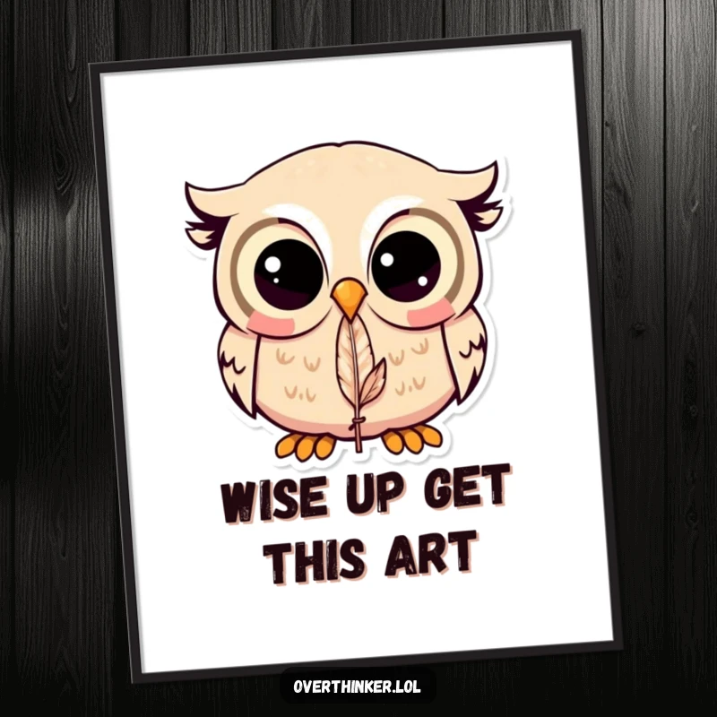 Funny free printable wall art: A kawaii owl with enormous, wide pupils intensely staring at a single, lone feather. Downloadable art for a whimsical touch.