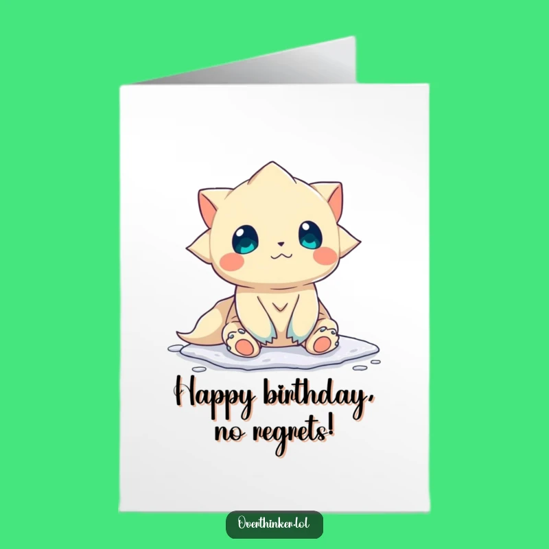 Free Printable Birthday Card: Indecisive Creature - Funny Downloadable Gift for Relatable Birthday Struggles