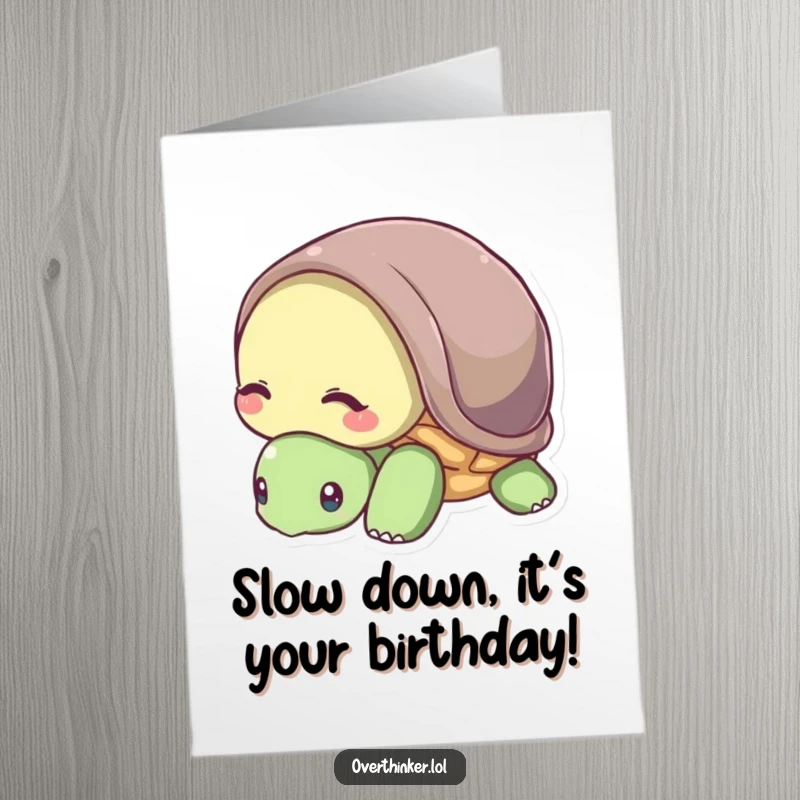 Funny free printable birthday card: A turtle peeks its head slightly from its shell, embodying shy birthday party vibes.