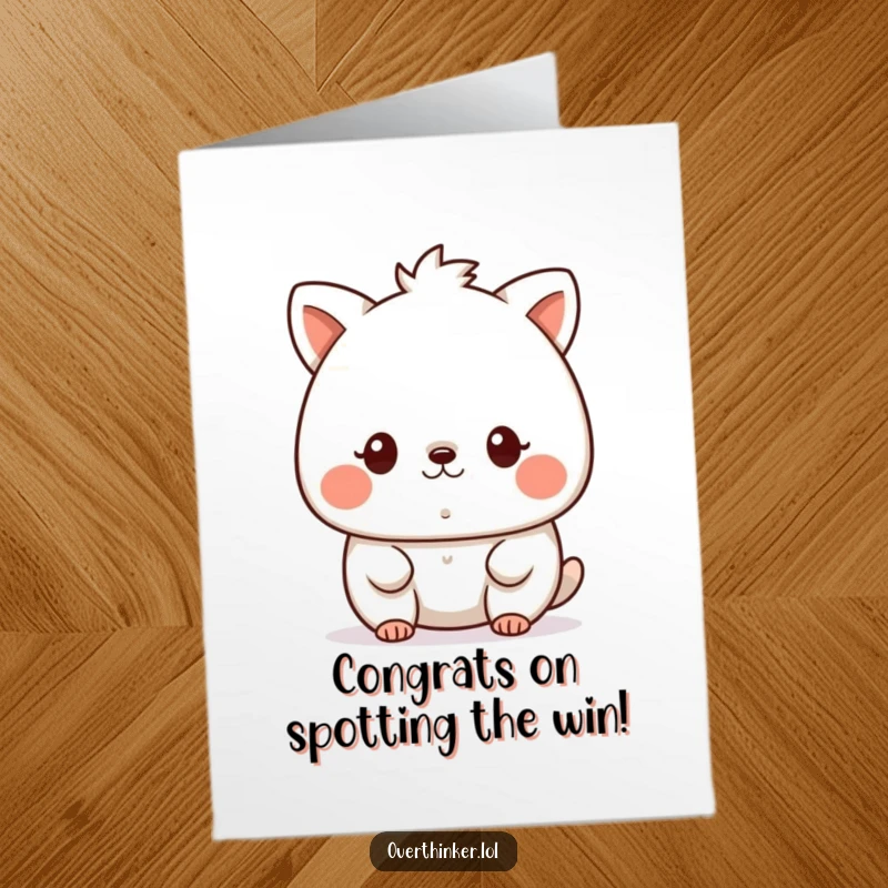 Funny Free Printable Congratulations Card: Kawaii animal intently spotting a tiny speck, celebrating focused achievement humorously.