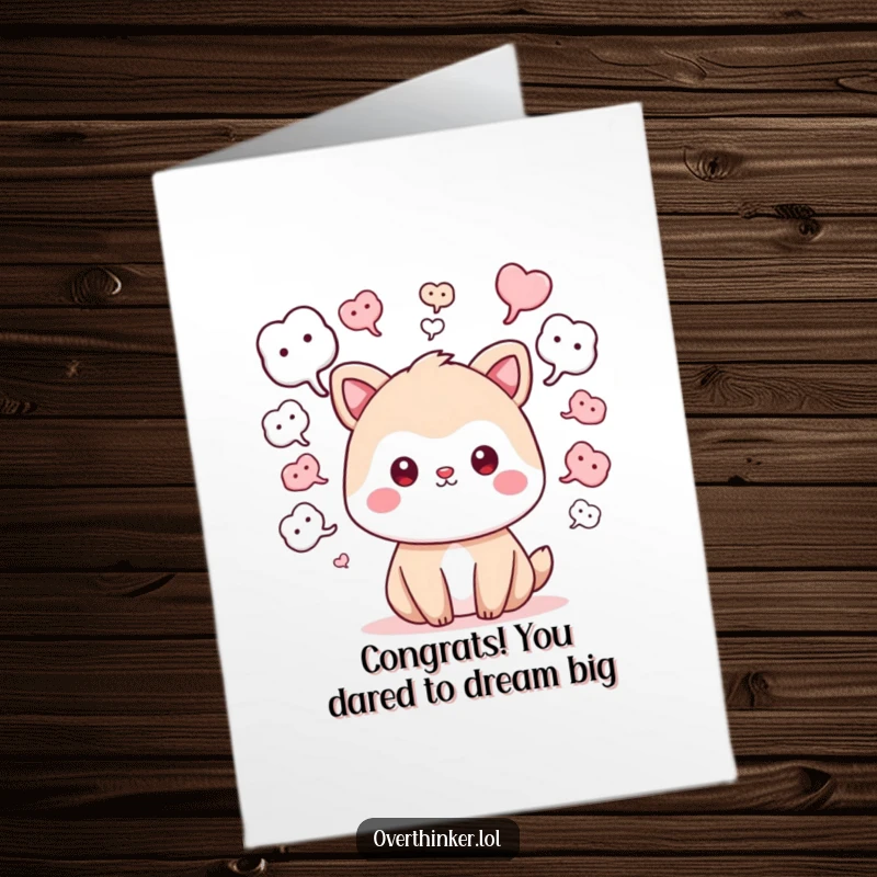 Funny Free Printable Congratulations Card: Kawaii animal pondering 'what if' scenarios, celebrating success with whimsical humor.