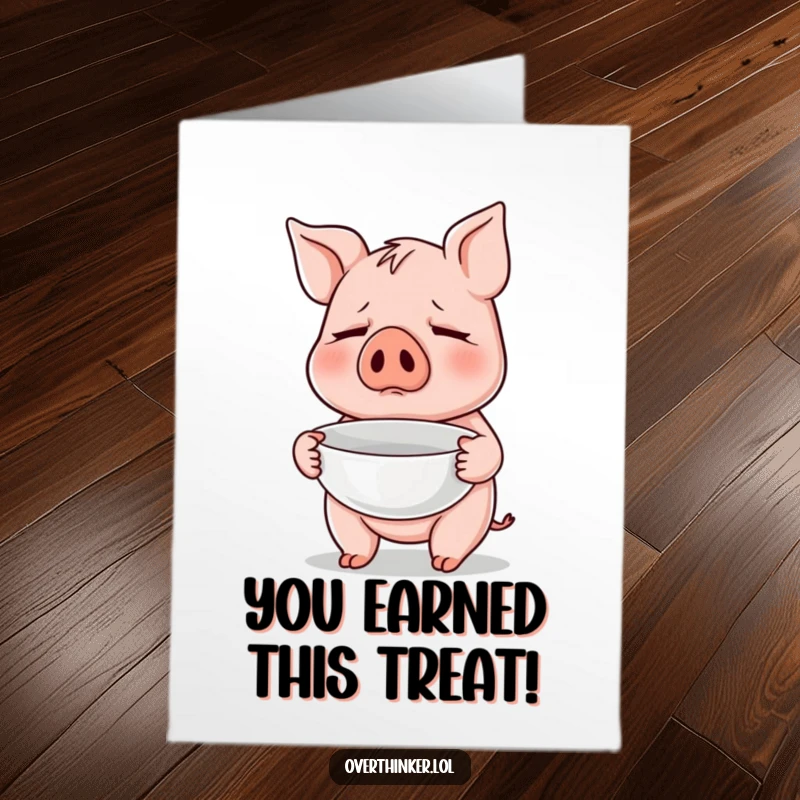 Funny Free Printable Congratulations Card: Pig nervously holding an empty bowl, celebrating a dream or wish.