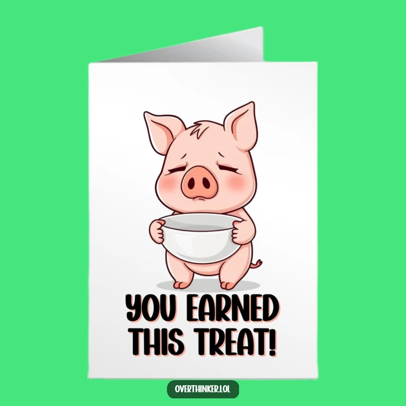 Free Printable Congrats Card: Empty Bowl Pig - Funny Wish Fulfillment Downloadable!