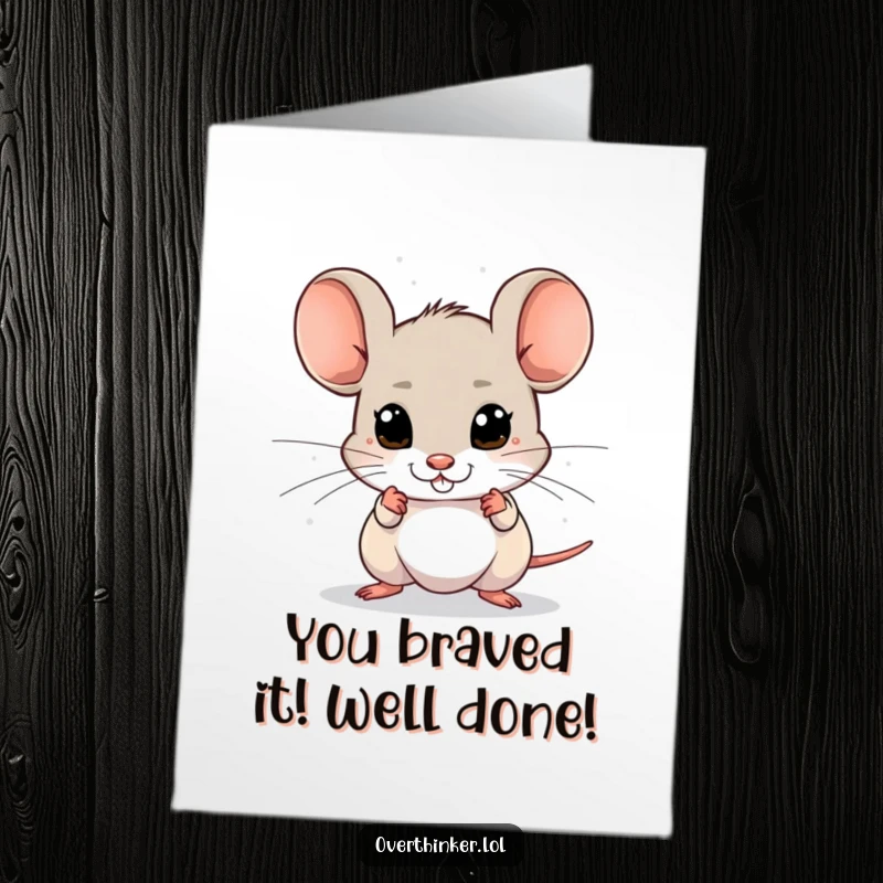 Funny Free Printable Congratulations Card: a little mouse with wide, darting eyes, celebrating cautiously.