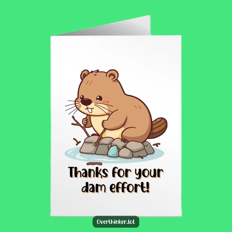 Free Printable Beaver Thanks Card: Funny Downloadable Gift for Diligent Help
