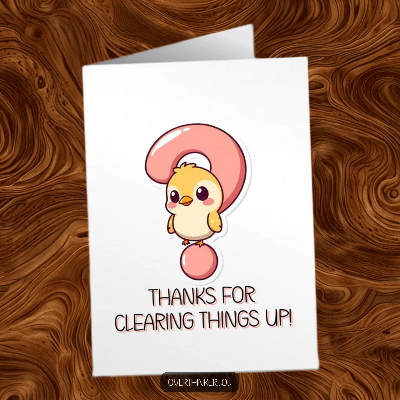 Funny Free Printable Thank You Card: A bird happily emerges from a question mark, grateful for the answer received.