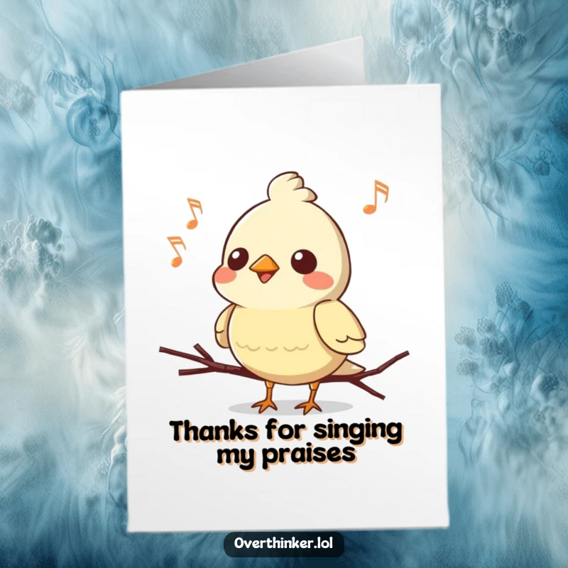 Funny Free Printable Thank You Card: Kawaii bird chirping, then stopping awkwardly, having forgotten its song, downloadable art.