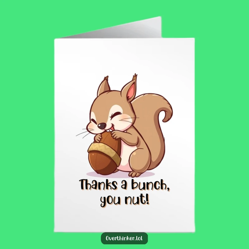 Free Printable Squirrel Thank You Card: Funny Downloadable Gift for Expressing Gratitude!