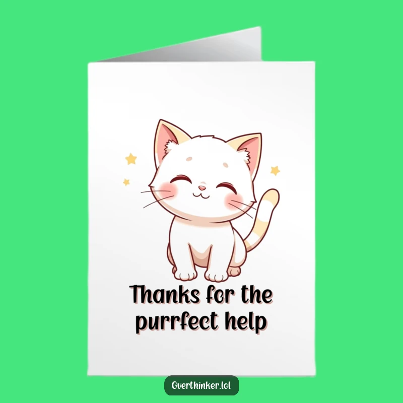 Witty Cat's Free Printable Thank You Card - Ambiguous Thanks Downloadable