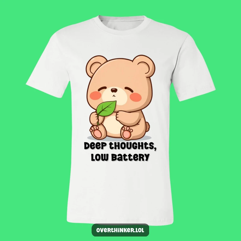Funny Kawaii Bear T-Shirt: Pondering Leaf's Mystery, Ideal Casual Wear Gift