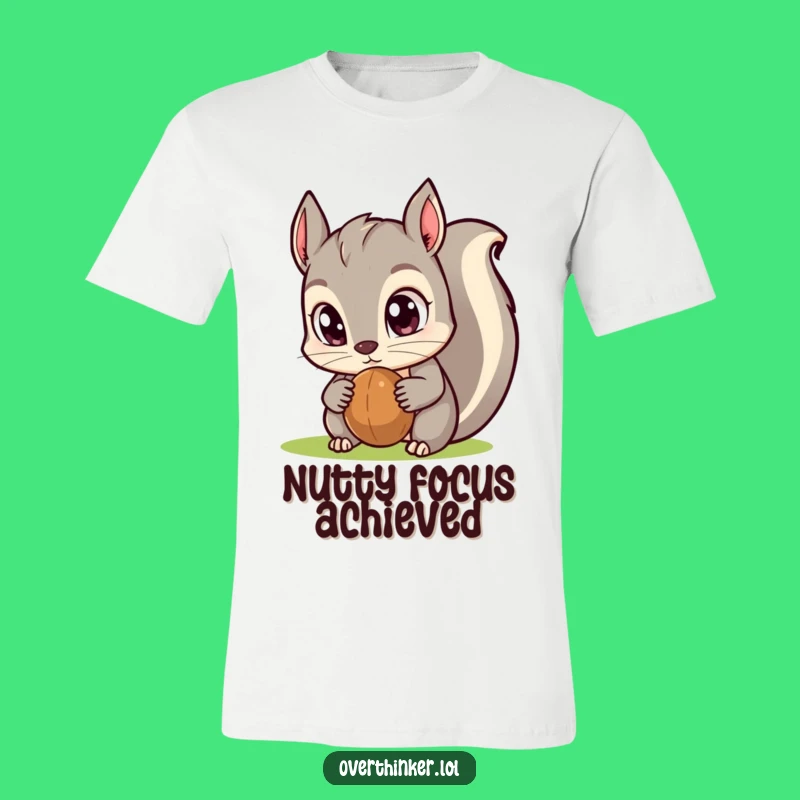 Funny Kawaii Squirrel T-Shirt: Exaggerated Eyes Stare at Nut, Hilarious Gift
