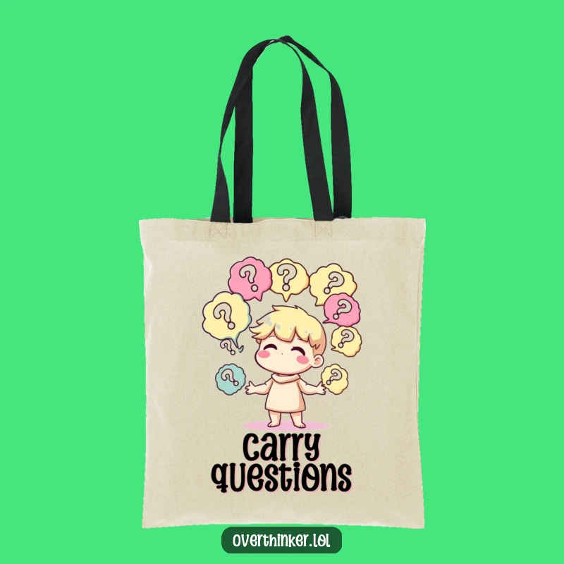 Funny Juggling Questions Tote Bag: Curious Mind Carry-All Gift
