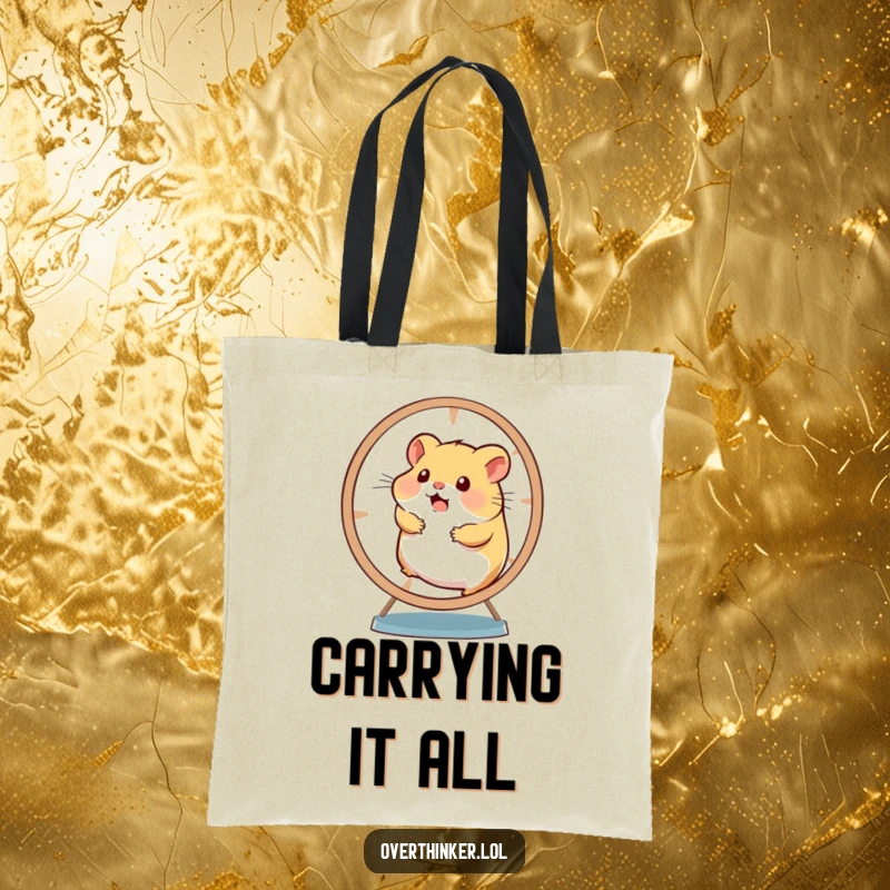 Funny tote bag featuring an overwhelmed hamster running furiously on a wheel, ideal for carrying daily necessities.